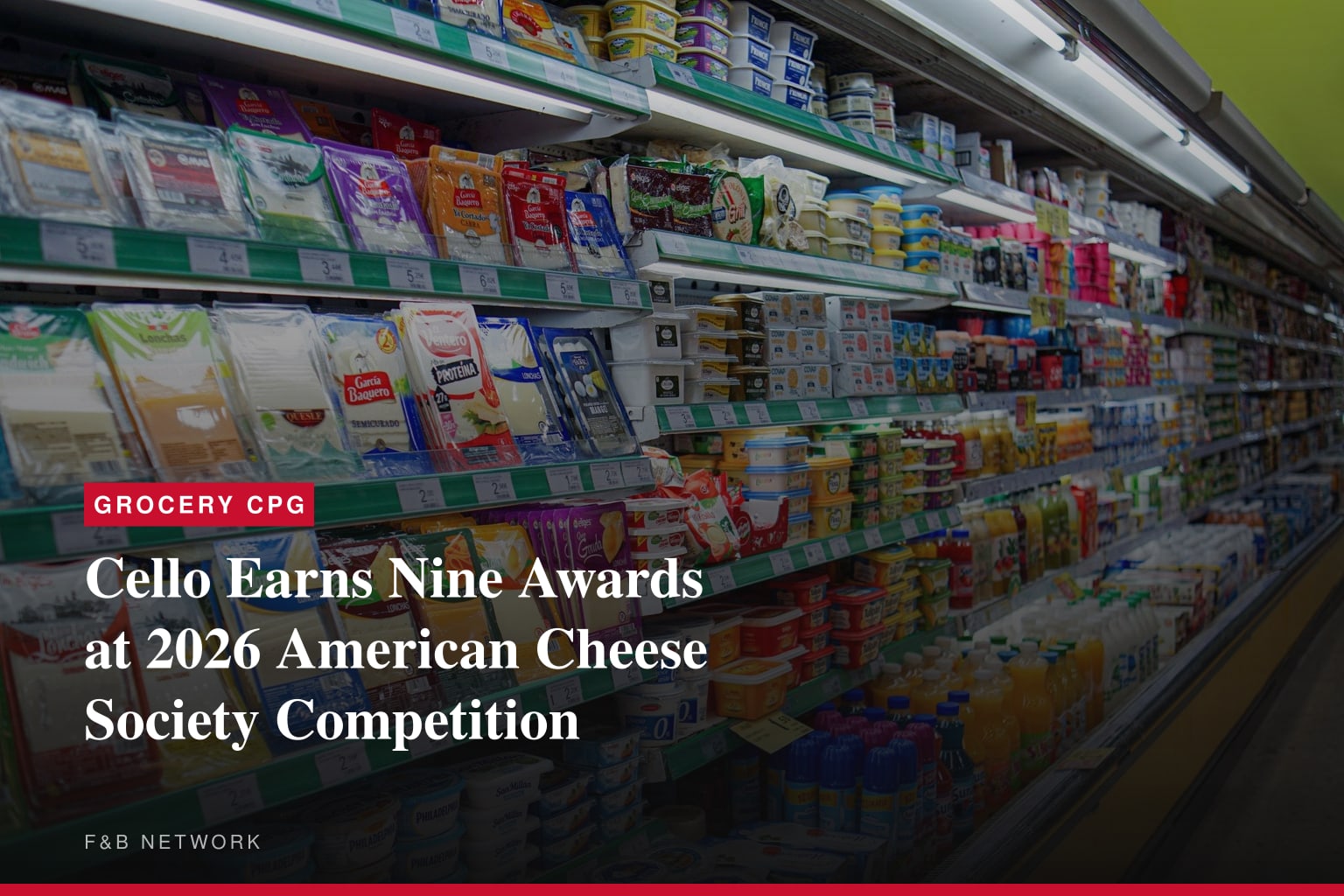 Cello Earns Nine Awards at 2026 American Cheese Society Competition