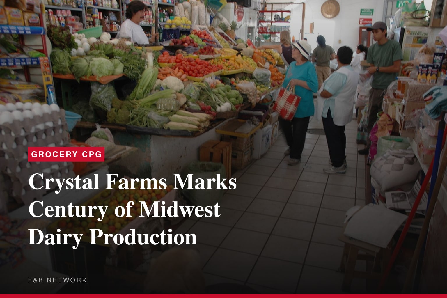Crystal Farms Marks Century of Midwest Dairy Production