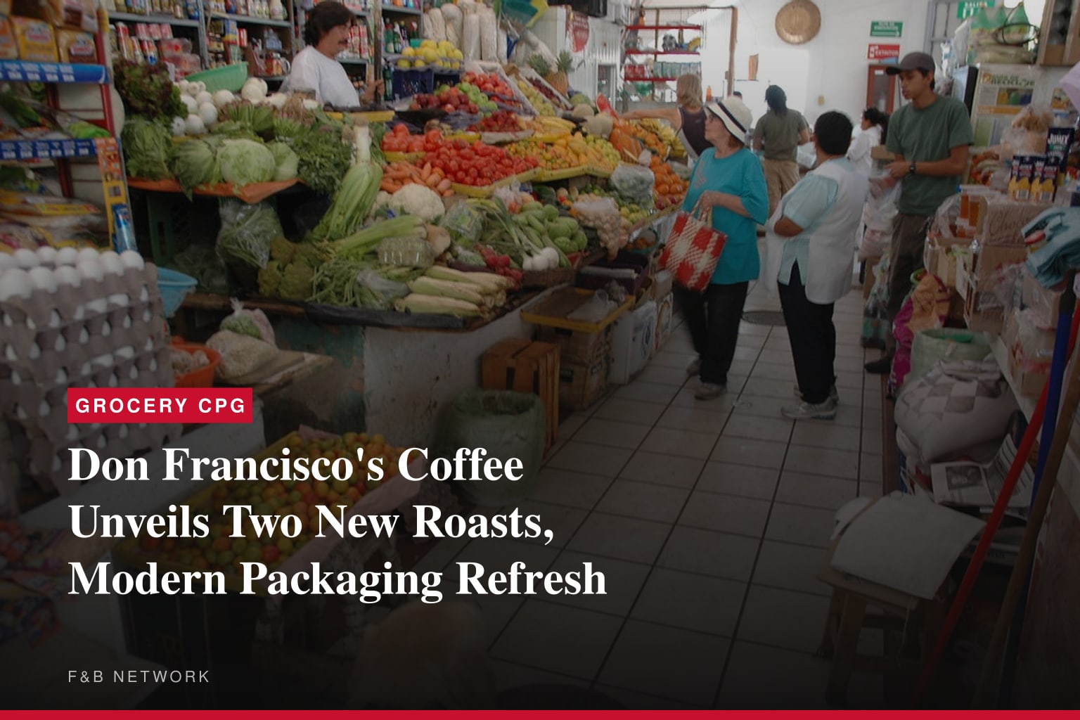 Don Francisco's Coffee Unveils Two New Roasts, Modern Packaging Refresh
