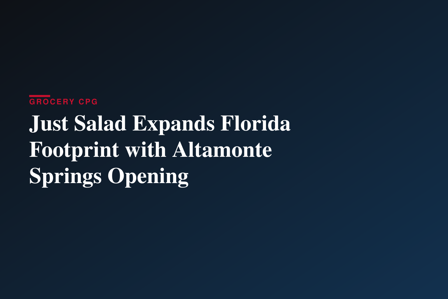 Just Salad Opens in Altamonte Springs, Fla.