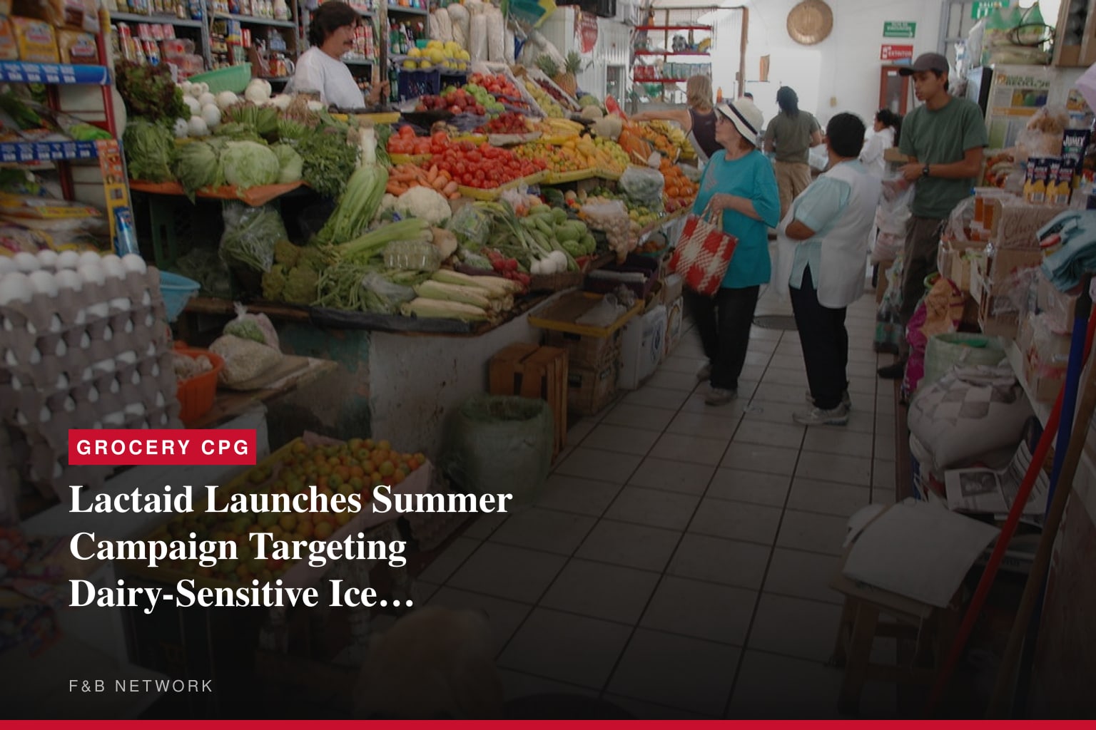 Lactaid Launches Summer Campaign Targeting Dairy-Sensitive Ice Cream Lovers