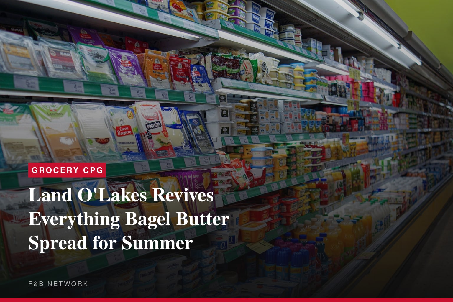 Land O'Lakes Revives Everything Bagel Butter Spread for Summer