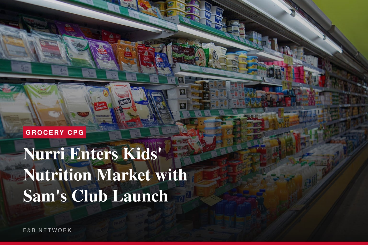 Nurri Enters Kids' Nutrition Market with Sam's Club Launch