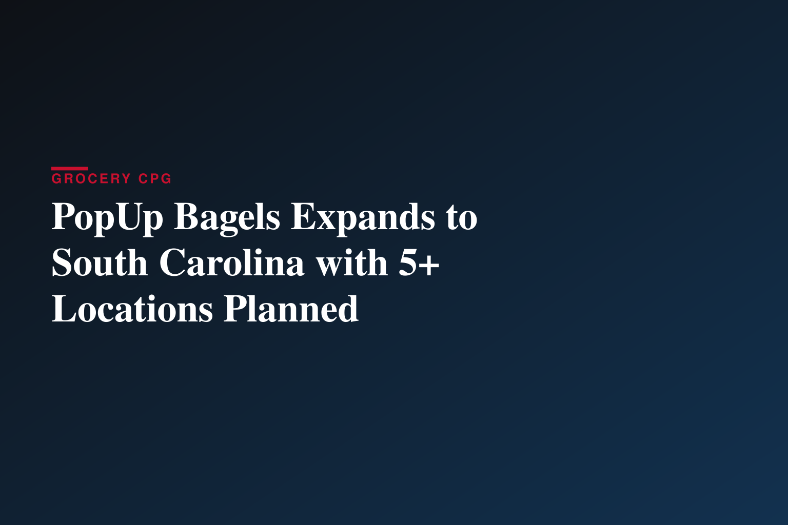 PopUp Bagels® Officially Debuts in South Carolina 