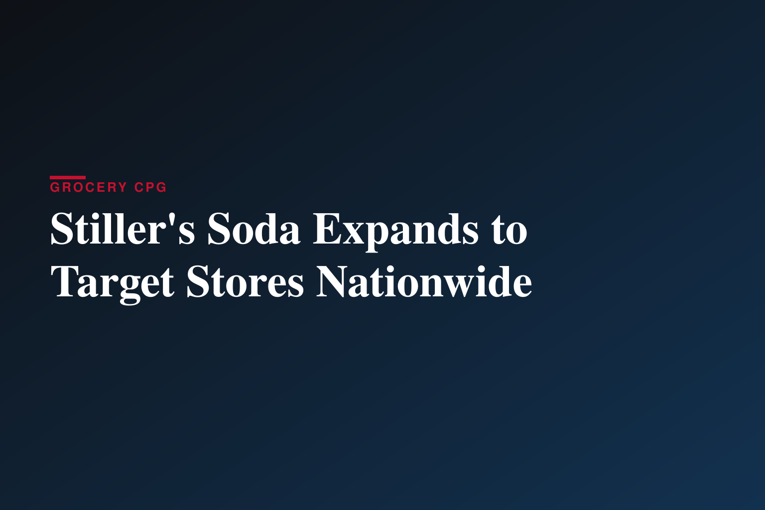 Stiller's Soda Expands to Target Stores Nationwide