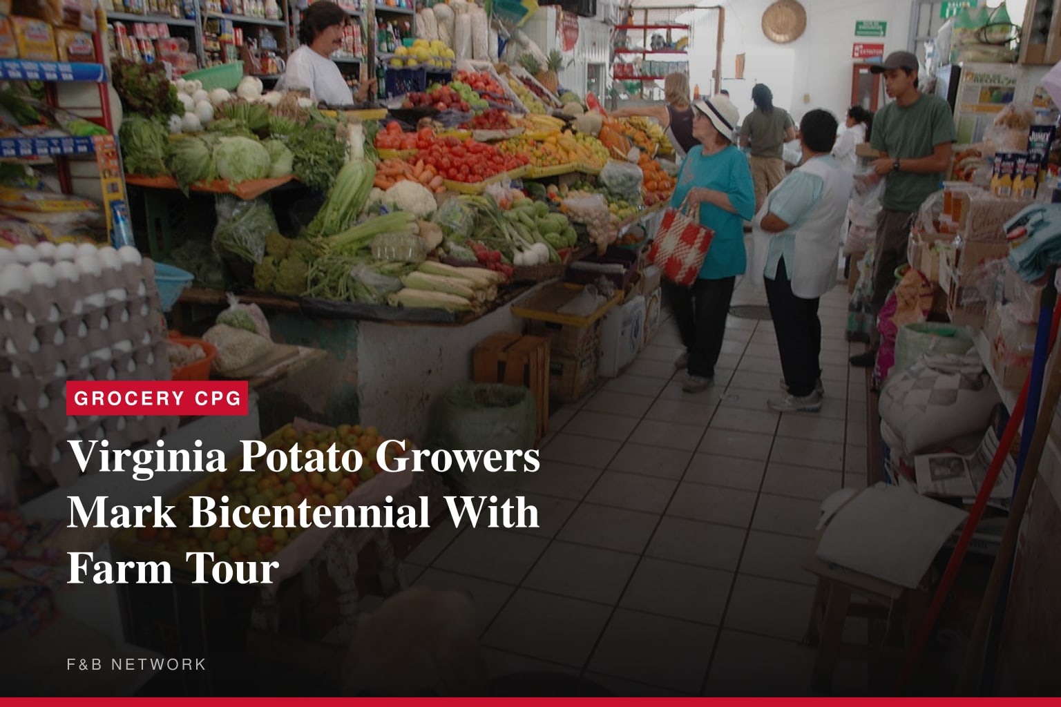 Virginia Potato Growers Mark Bicentennial With Farm Tour