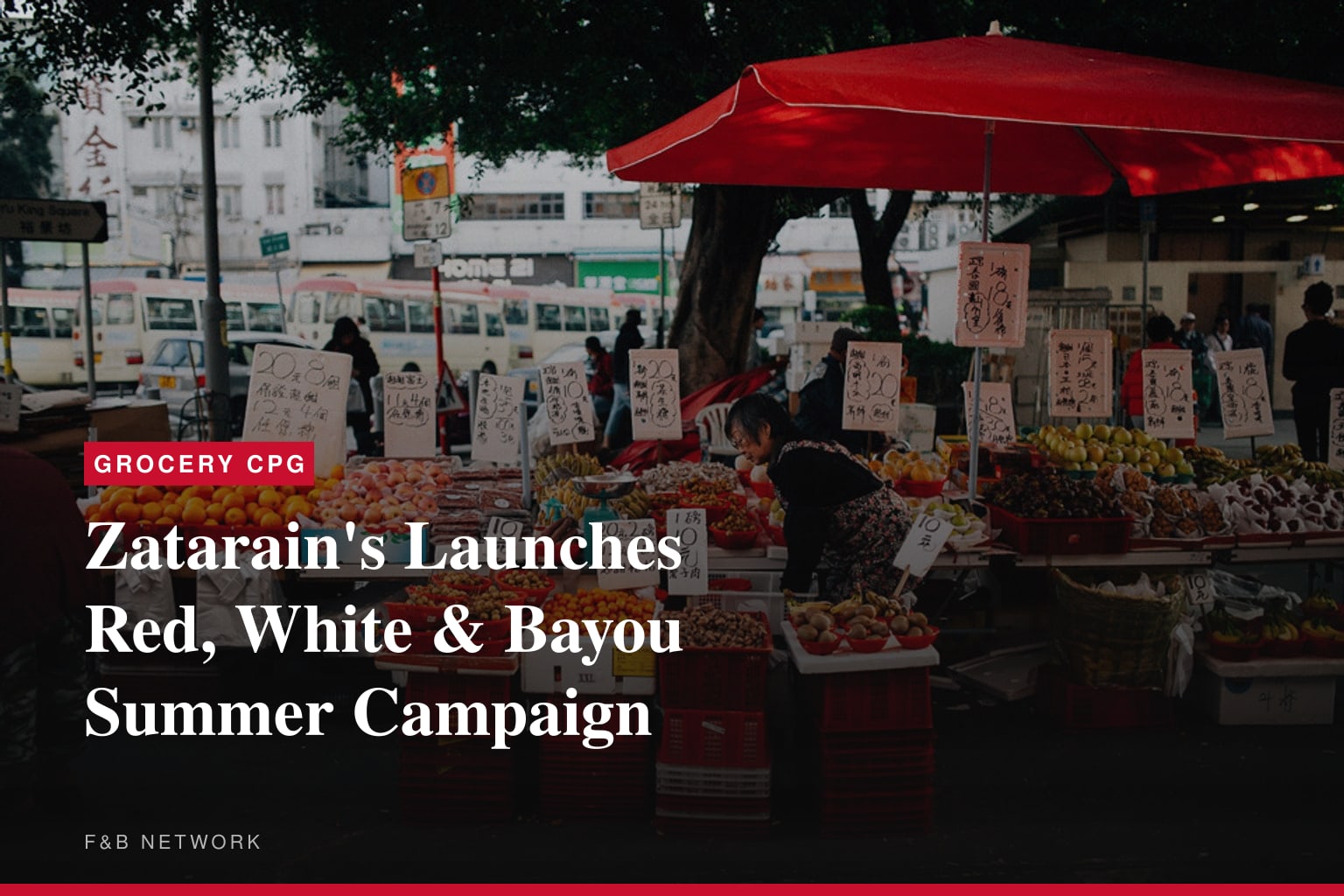 Zatarain's Launches Red, White & Bayou Summer Campaign